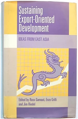 Bild des Verkufers fr Sustaining Export-Oriented Development: Ideas from East Asia zum Verkauf von PsychoBabel & Skoob Books