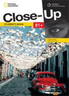 Seller image for Close-Up B1+ : Get Close to English Through a Close-up on the Real World for sale by GreatBookPrices