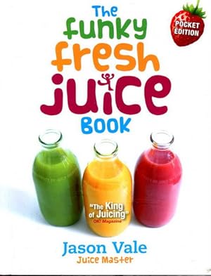 Funky Fresh Juice Book