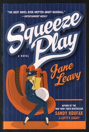 Seller image for Squeeze Play : A Novel for sale by librairie philippe arnaiz