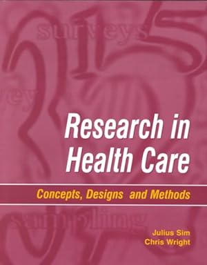 Seller image for Research in Health Care : Concepts, Designs and Methods for sale by GreatBookPrices