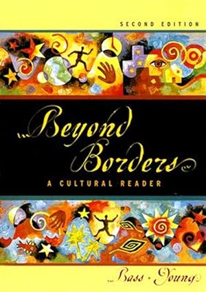 Seller image for Beyond Borders : A Cultural Reader for sale by GreatBookPrices