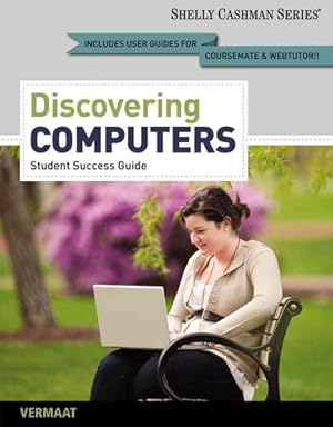 Imagen del vendedor de Discovering Computers : Your Interactive Guide to the Digital World: Complete a la venta por GreatBookPrices