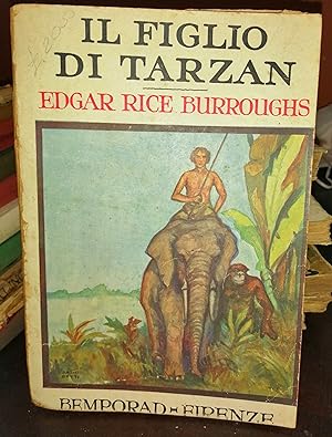 Il figlio di Tarzan. Traduzione dall'inglesedi Vittorio Caselli. Illustrato fuori testo e coperta...