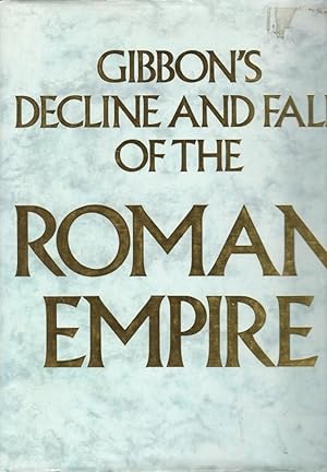 Bild des Verkufers fr Gibbon's Decline and Fall of the Roman Empire zum Verkauf von Librairie Archaion