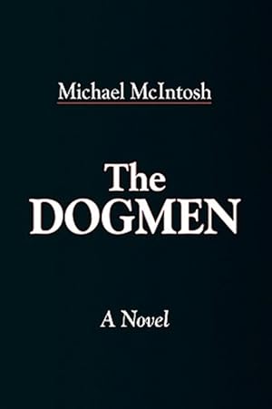 Immagine del venditore per Dogmen venduto da GreatBookPrices