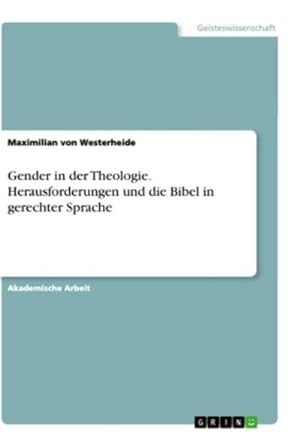 Bild des Verkäufers für Gender in der Theologie. Herausforderungen und die Bibel in gerechter Sprache zum Verkauf von AHA-BUCH GmbH