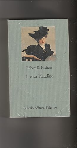 Bild des Verkufers fr Il caso Paradine. Collana romanzi giudiziari. Con una nota di Remo Ceserani. Traduzione di Ettore Franzi. zum Verkauf von Libreria Gull