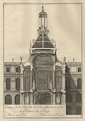 Bild des Verkufers fr Teilansicht, Kapelle. "Coupe de la Chapelle de Versailles, du cost de la Tribune du Roy.". zum Verkauf von Antiquariat Clemens Paulusch GmbH