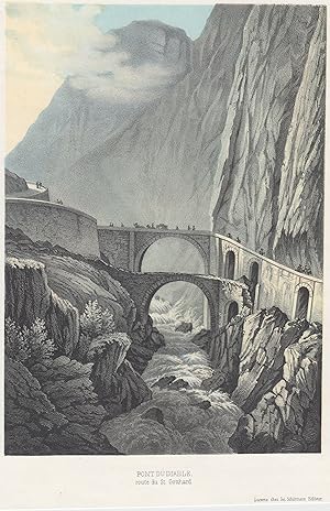 Bild des Verkufers fr Pont du Diable route du St. Gotthard, Ansicht des Reusstales mit der Teufelsbrcke. zum Verkauf von Antiquariat Clemens Paulusch GmbH