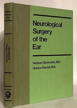 Neurological Surgery of the Ear.