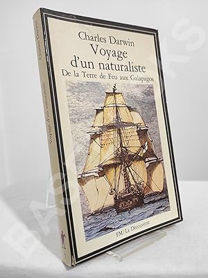 Voyages d'un naturaliste. De la terre de feu aux Galapagos