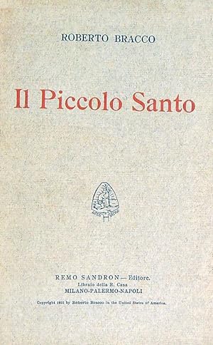 Bild des Verkufers fr Il Piccolo santo zum Verkauf von Librodifaccia