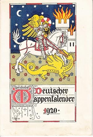 Deutscher Wappenkalender 1920. Kalender mit bildlichem Schmuck von Gustav Adolf Cloß Berlin-Wilme...