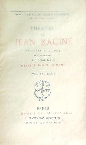 Bild des Verkufers fr Theatre de Jean Racine tome troisieme zum Verkauf von Librodifaccia