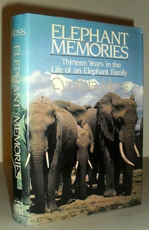 Elephant Memories - Thirteen Years in the Life of an Elephant Family