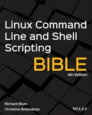 Seller image for Linux Command Line and Shell Scripting Bible for sale by GreatBookPrices
