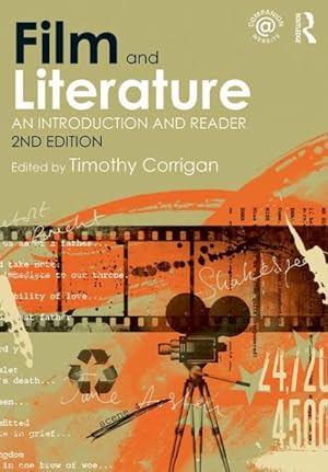 Image du vendeur pour Film and Literature : An Introduction and Reader mis en vente par GreatBookPrices