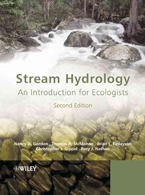 Bild des Verkufers fr Stream Hydrology : An Introduction for Ecologists zum Verkauf von GreatBookPrices