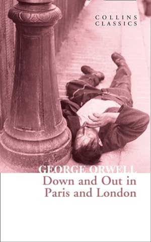 Seller image for Down & Out In Paris & London for sale by GreatBookPricesUK