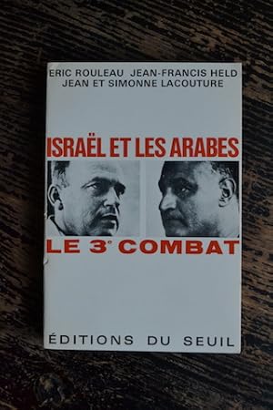 Bild des Verkufers fr Isral et les Arabes - Le 3e combat zum Verkauf von Un livre en poche