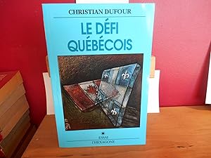 Bild des Verkufers fr LE DEFI QUEBECOIS zum Verkauf von La Bouquinerie  Dd