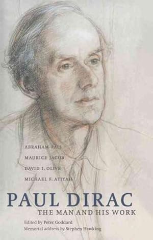 Immagine del venditore per Paul Dirac : The Man And His Work venduto da GreatBookPrices