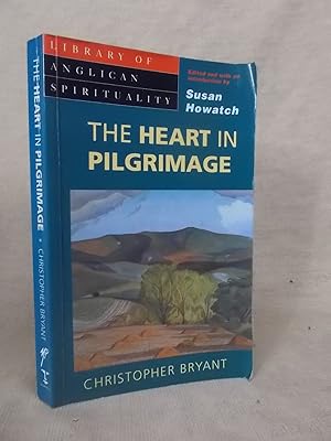 Image du vendeur pour THE HEART IN PILGRIMAGE - CHRISTIAN GUIDELINES FOR THE HUMAN JOURNEY mis en vente par Gage Postal Books