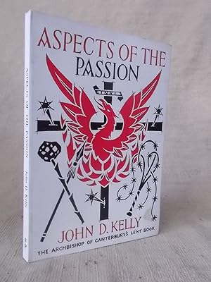 Seller image for ASPECTS OF THE PASSION for sale by Gage Postal Books