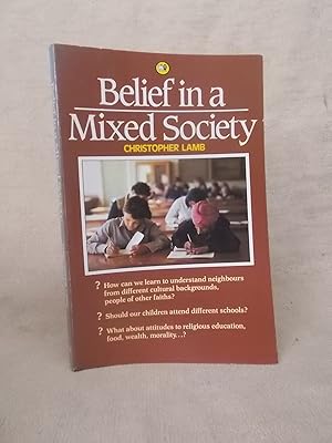 Seller image for BELIEF IN A MIXED SOCIETY for sale by Gage Postal Books