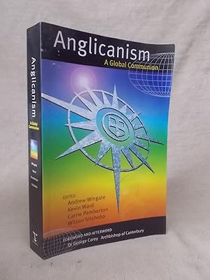 Seller image for ANGLICANISM A GLOBAL COMMUNION for sale by Gage Postal Books