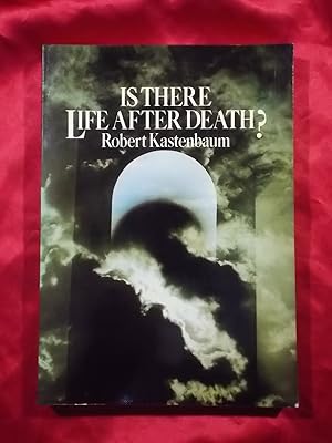 Seller image for IS THERE LIFE AFTER DEATH? for sale by Gage Postal Books