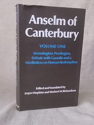 Bild des Verkufers fr ANSELM OF CANTERBURY VOLUME ONE - MONOLOGION, PROSLOGION, DEBATE WITH GAUNILO AND MEDITATION ON HUMAN REDEMPTION zum Verkauf von Gage Postal Books