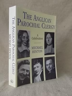 Imagen del vendedor de THE ANGLICAN PAROCHIAL CLERGY A CELEBRATION a la venta por Gage Postal Books