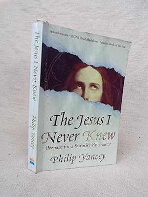 Imagen del vendedor de THE JESUS I NEVER KNEW a la venta por Gage Postal Books