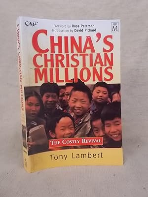 Seller image for CHINA'S CHRISTIAN MILLIONS - THE COSTLY REVIVAL for sale by Gage Postal Books