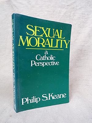 Bild des Verkufers fr SEXUAL MORALITY: A CATHOLIC PERSPECTIVE zum Verkauf von Gage Postal Books