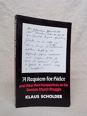 Bild des Verkufers fr A REQUIEM FOR HITLER AND OTHER NEW PERSPECTIVES ON THE GERMAN CHURCH STRUGGLE zum Verkauf von Gage Postal Books