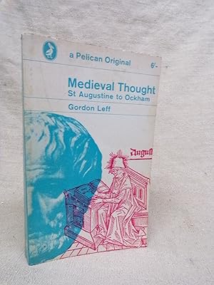 Seller image for MEDIEVAL THOUGHT - ST. AUGUSTINE TO OCKHAM for sale by Gage Postal Books