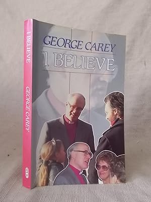 Seller image for I BELIEVE for sale by Gage Postal Books