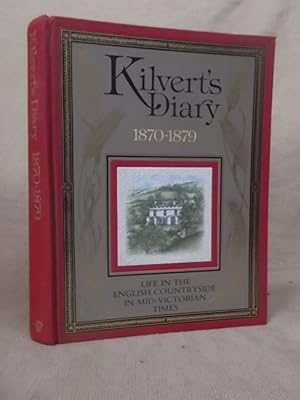 Seller image for KILVERT'S DIARY 1870-1879 - AN ILLUSTRATED SELECTION for sale by Gage Postal Books