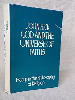 Seller image for GOD AND THE UNIVERSE OF FAITHS - ESSAYS IN THE PHILOSOPHY OF RELIGION for sale by Gage Postal Books