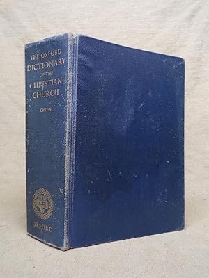 Image du vendeur pour THE OXFORD DICTIONARY OF THE CHRISTIAN CHURCH mis en vente par Gage Postal Books