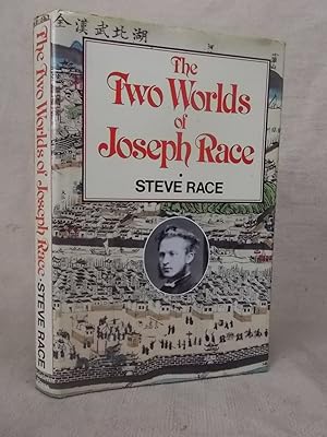 Seller image for THE TWO WORLDS OF JOSEPH RACE for sale by Gage Postal Books