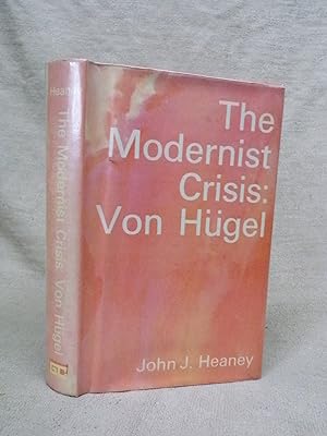 Imagen del vendedor de THE MODERNIST CRISIS - VON HUGEL a la venta por Gage Postal Books