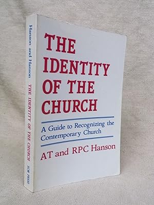 Seller image for THE IDENTITY OF THE CHURCH - A GUIDE TO RECOGNIZING THE CONTEMPORARY CHURCH for sale by Gage Postal Books