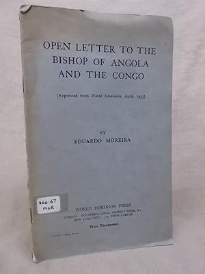 Seller image for OPEN LETTER TO THE BISHOP OF ANGOLA AND THE CONGO (REPRINTED FROM THE WORLD DOMINION, APRIL 1935) for sale by Gage Postal Books