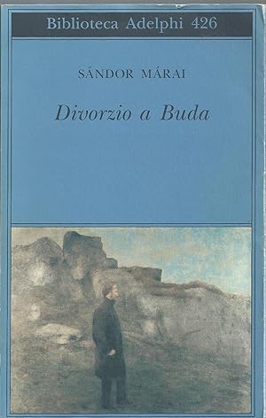 Immagine del venditore per Divorzio a Buda venduto da Usatopoli libriusatierari