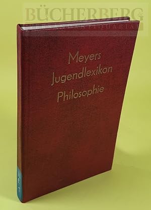 Bild des Verkufers fr Meyers Jugendlexikon Philosophie zum Verkauf von Bcherberg Antiquariat