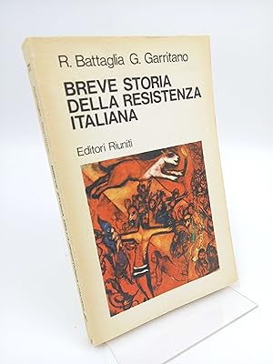 Image du vendeur pour Breve storia della Resistenza italiana mis en vente par Antiquariat Smock